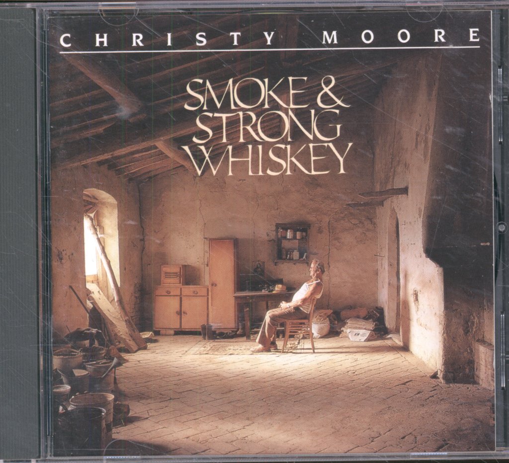 Christy Moore - Smoke & Strong Whiskey - Cd