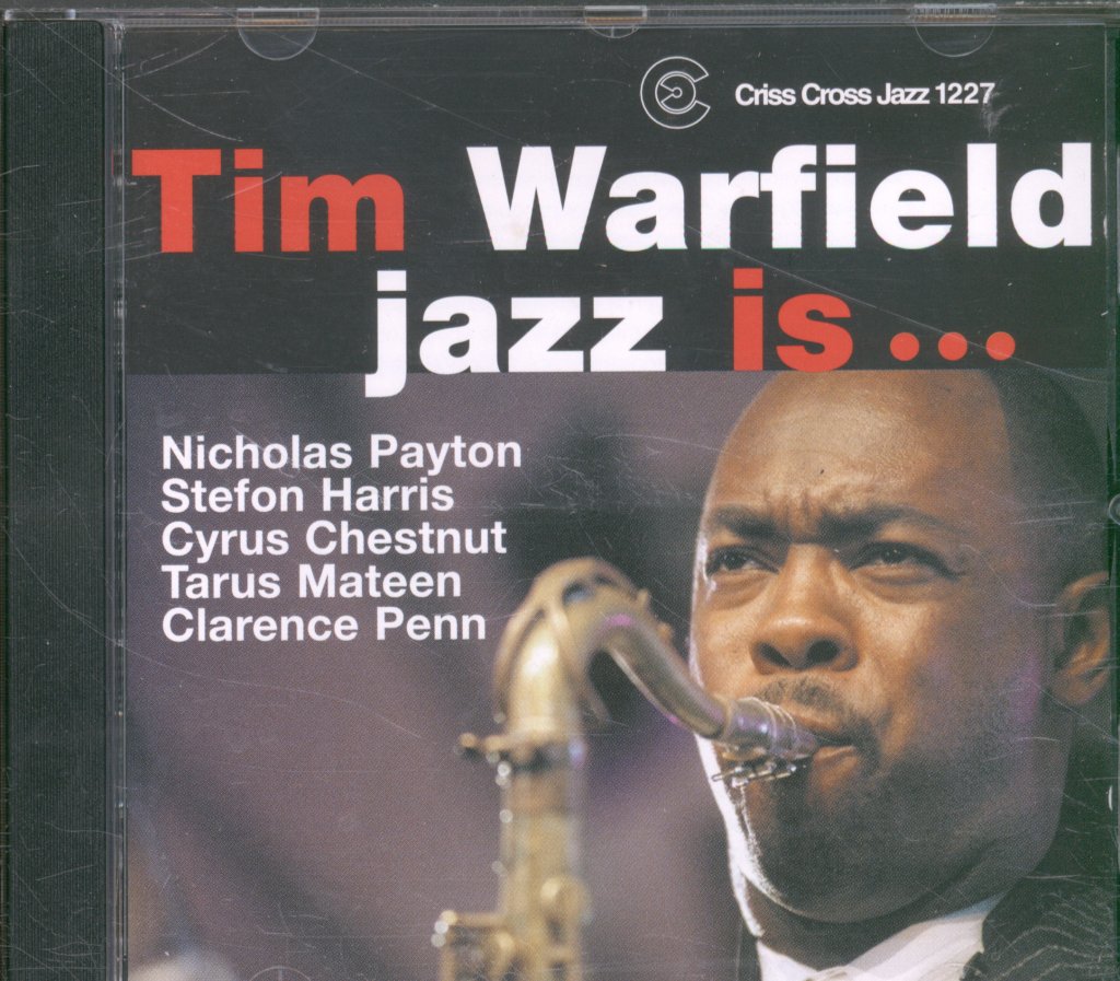 Tim Warfield Sextet - Jazz Is... - Cd