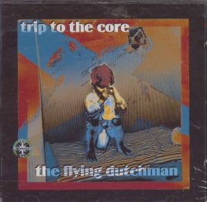Flying Dutchman - Trip To The Core - Cd