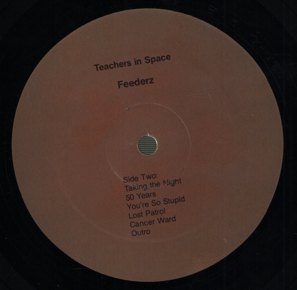Feederz - Teachers In Space - Lp