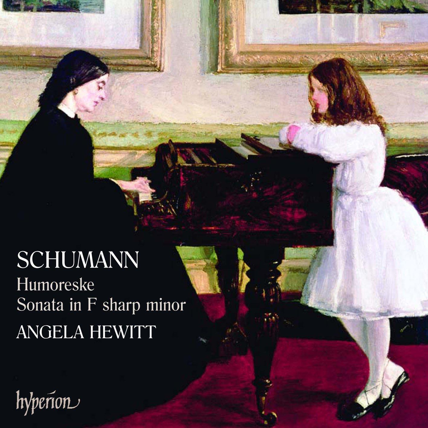 Angela Hewitt - Schumann: Humoreske & Sonata Op 11 - Cd