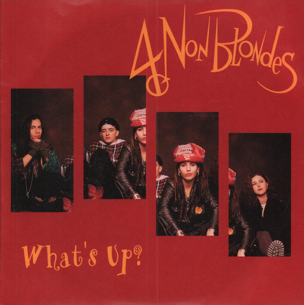 4 Non Blondes - What's Up - 7 Inch