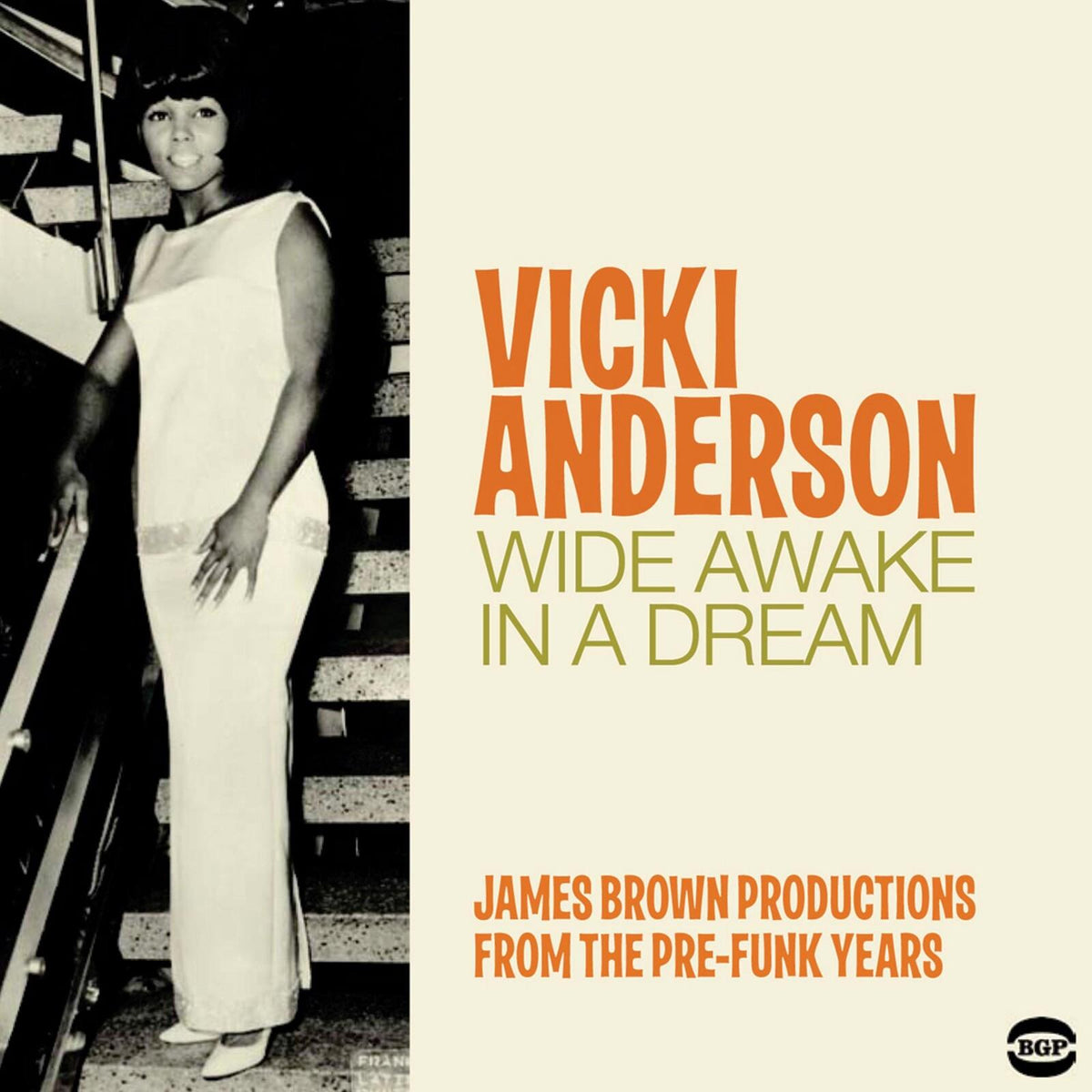 Vicki Anderson - Wide Awake In A Dream: James Brown Productions From the Pre-Funk Years - Cd