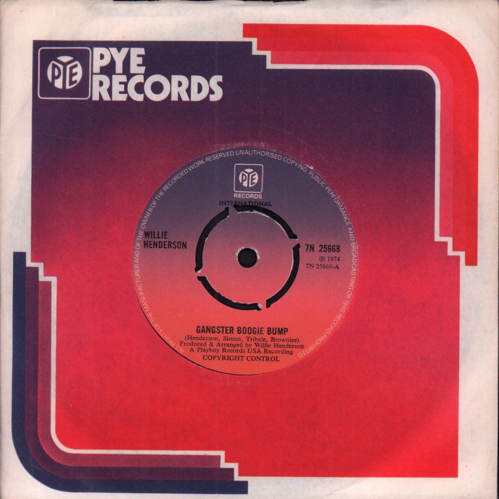 Willie Henderson - Gangster Boogie Bump - 7 Inch