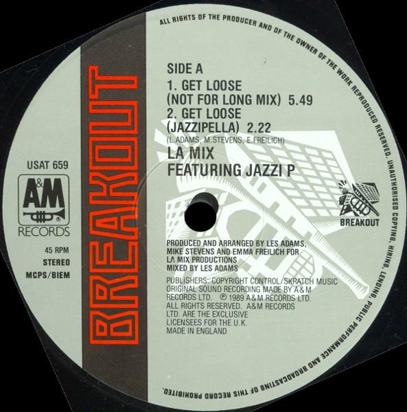 L.A. Mix Featuring Jazzi P - Get Loose - 12 Inch
