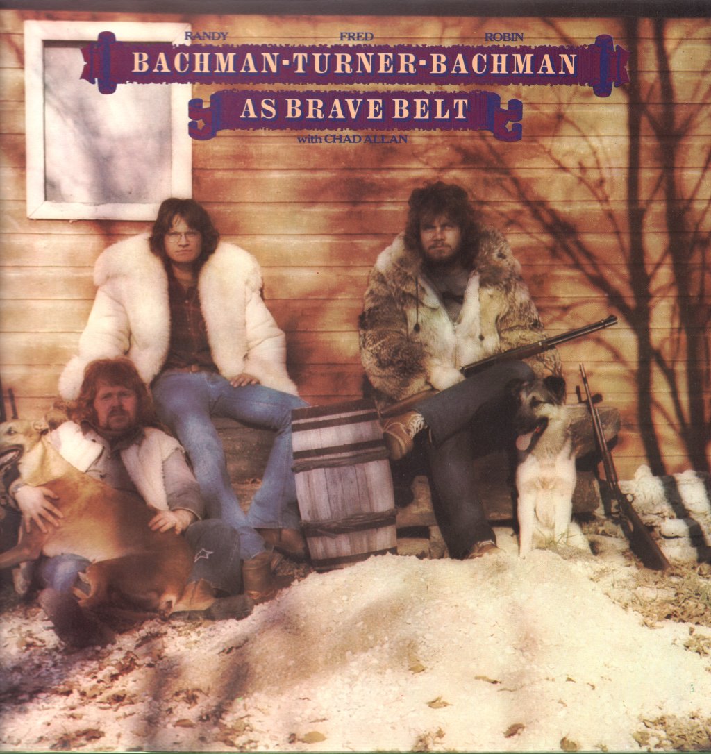 Bachman Turner Bachman - As Brave Belt - Lp
