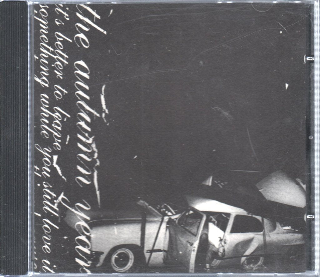 Autumn Year - It's Better To Leave Something While You Still Love It, Than To Leave Something Because You Hate It - Cd