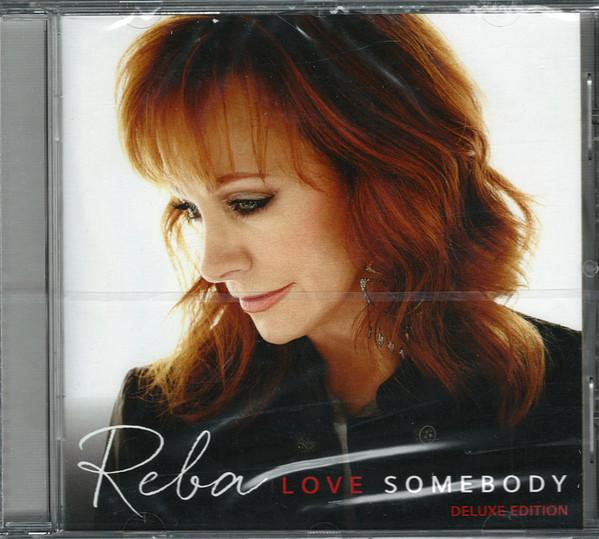 Reba McEntire - Love Somebody - Cd