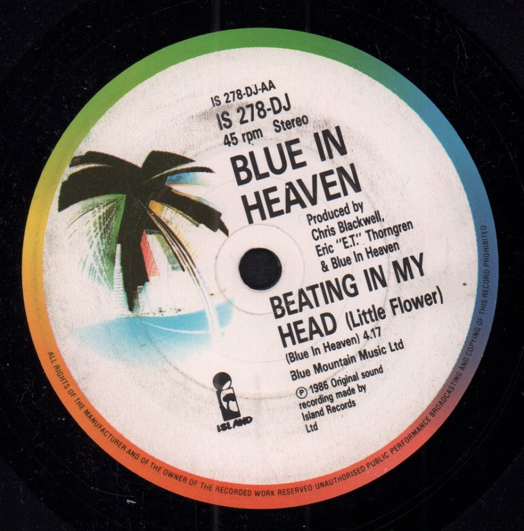 Blue In Heaven - I Just Wanna - 7 Inch