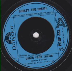 Godley And Creme - Under Your Thumb - 7 Inch