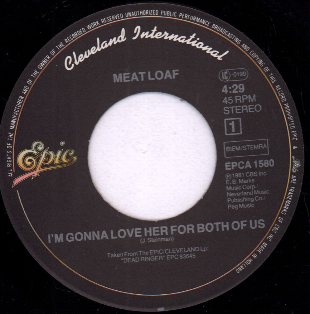 Meat Loaf - I'm Gonna Love Her For Both Of Us - 7 Inch