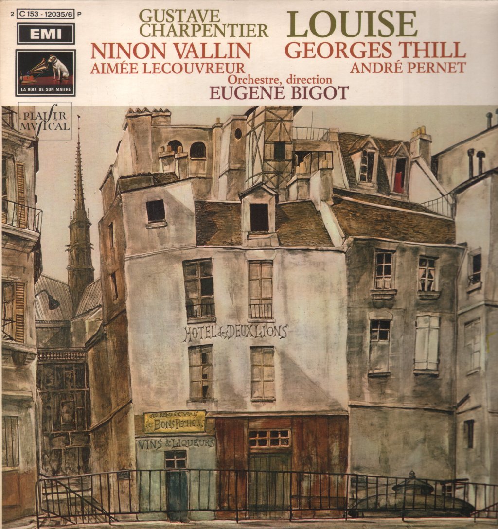 Ninon Vallin / Georges Thill / Aimee Lecouvreur / Andre Pernet / Eugene Bigot - Gustave Charpentier - Louise - Double Lp
