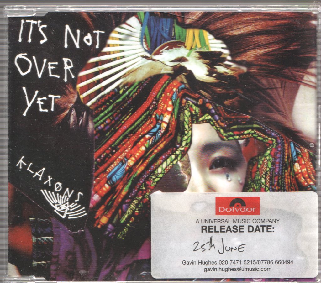 Klaxons - It's Not Over Yet - Cd