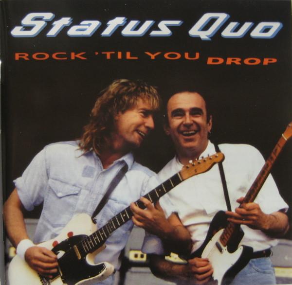 Status Quo - Rock 'Til You Drop - Cd