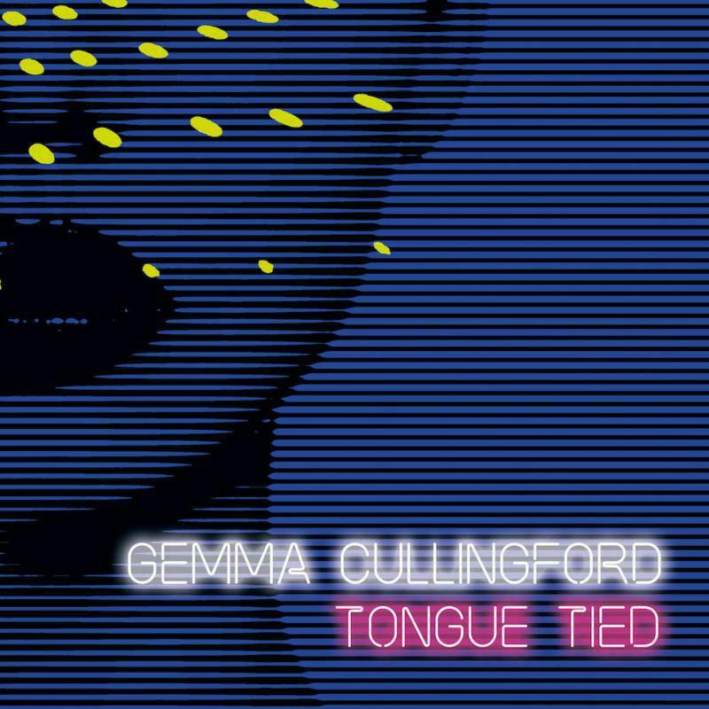 Gemma Cullingford - Tongue Tied - Cd