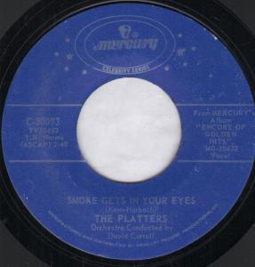 Platters - Smoke Gets In Your Eyes - 7 Inch
