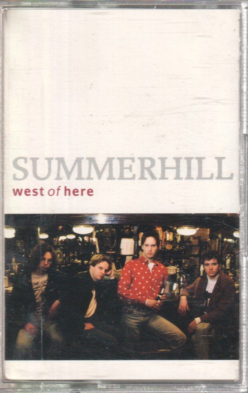 Summerhill - West Of Here - Cassette