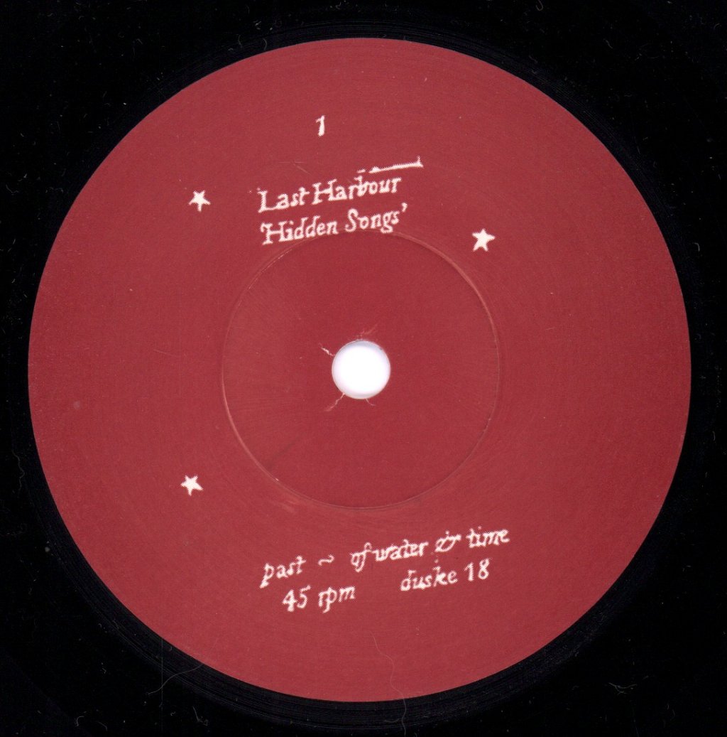 Last Harbour - Hidden Songs - 7 Inch