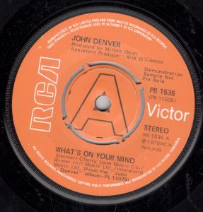 John Denver - What's On Your Mind - 7 Inch