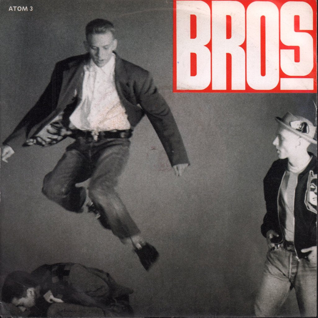 Bros - Drop The Boy - 7 Inch