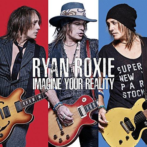 Ryan Roxie - Imagine Your Reality - Cd
