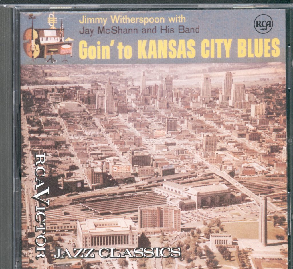 Jimmy Witherspoon With Jay McShann And His Band - Goin' To Kansas City Blues - Cd