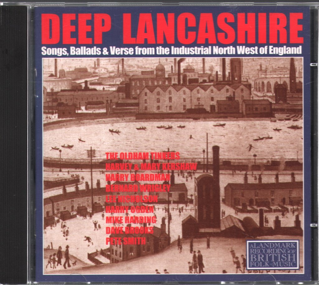 Various Artists - Deep Lancashire (Songs, Ballads & Verse From The Industrial North West Of England) - Cd