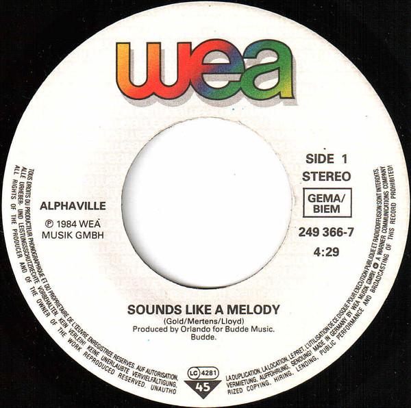 Alphaville - Sounds Like A Melody - 7 Inch