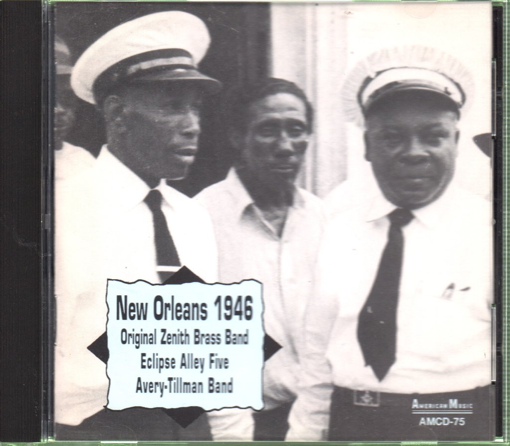 Original Zenith Brass Band - New Orleans 1946 - Cd