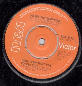 Vickie Sue Robinson - Baby Now That I've Found You - 7 Inch