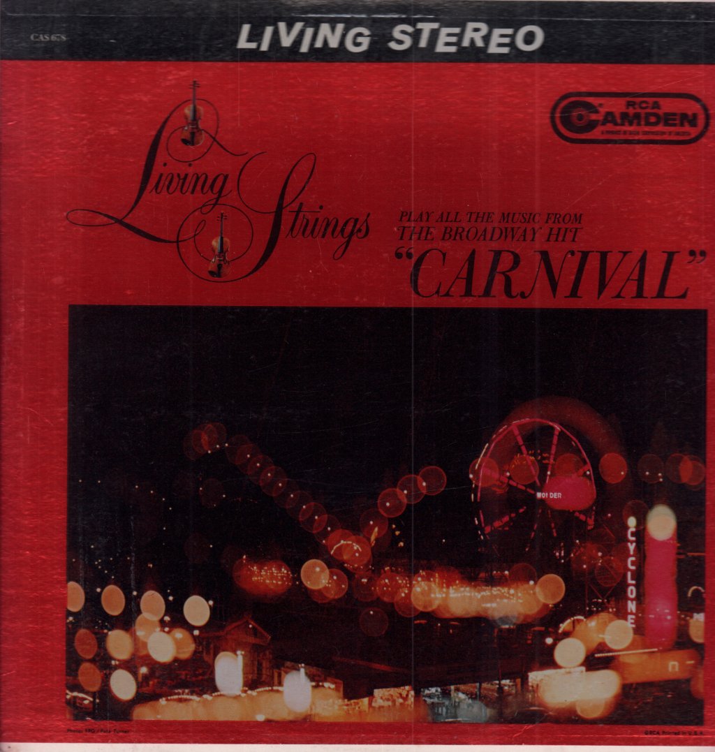 Living Strings - Play All The Music From The Broadway Hit "Carnival" - Lp