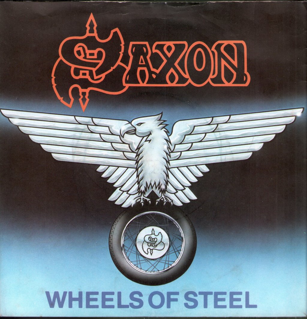 Saxon - Wheels Of Steel - 7 Inch
