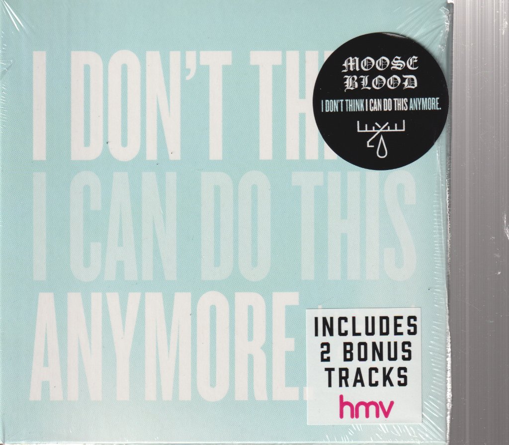 Moose Blood - I Don't Think I Can Do This Anymore - Cd