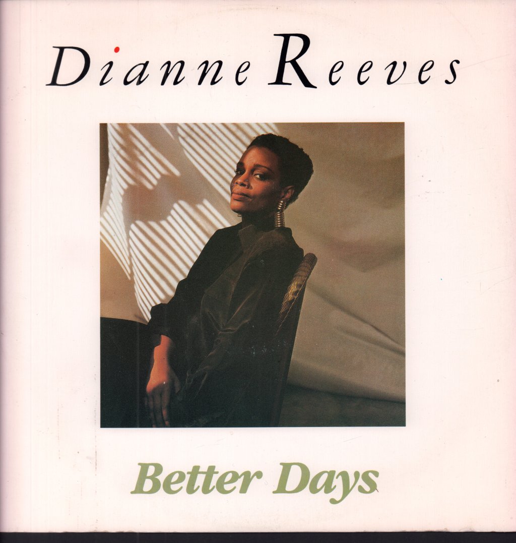 Dianne Reeves - Better Days - 12 Inch