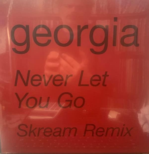 Georgia - Never Let You Go (Skream Remix) - 12 Inch