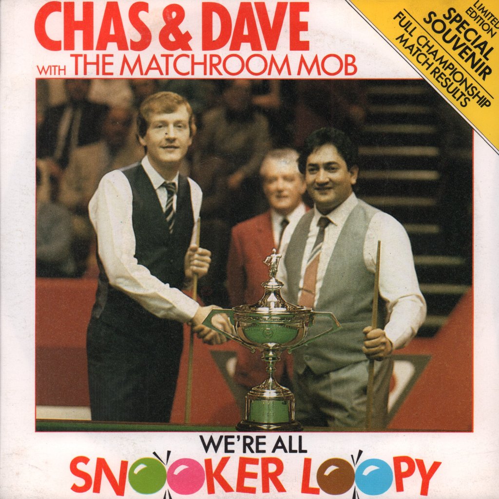 Matchroom Mob With Chas And Dave - Snooker Loopy - 7 Inch