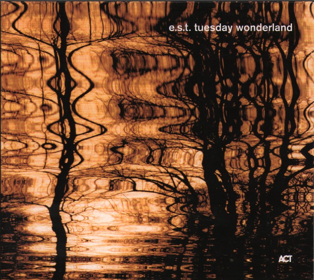 E.S.T. - Tuesday Wonderland - Cd