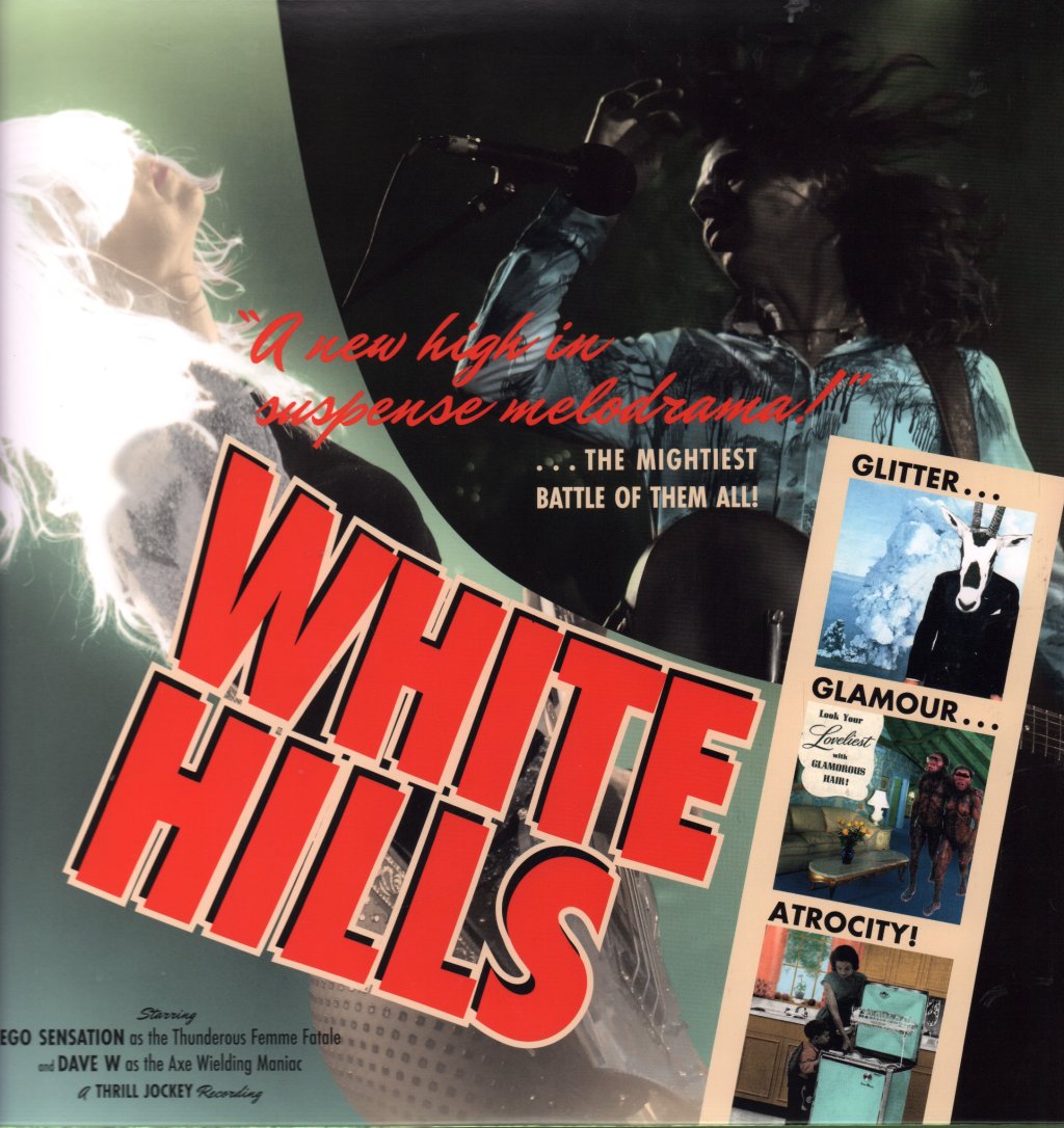 White Hills - Glitter Glamour Atrocity - Lp