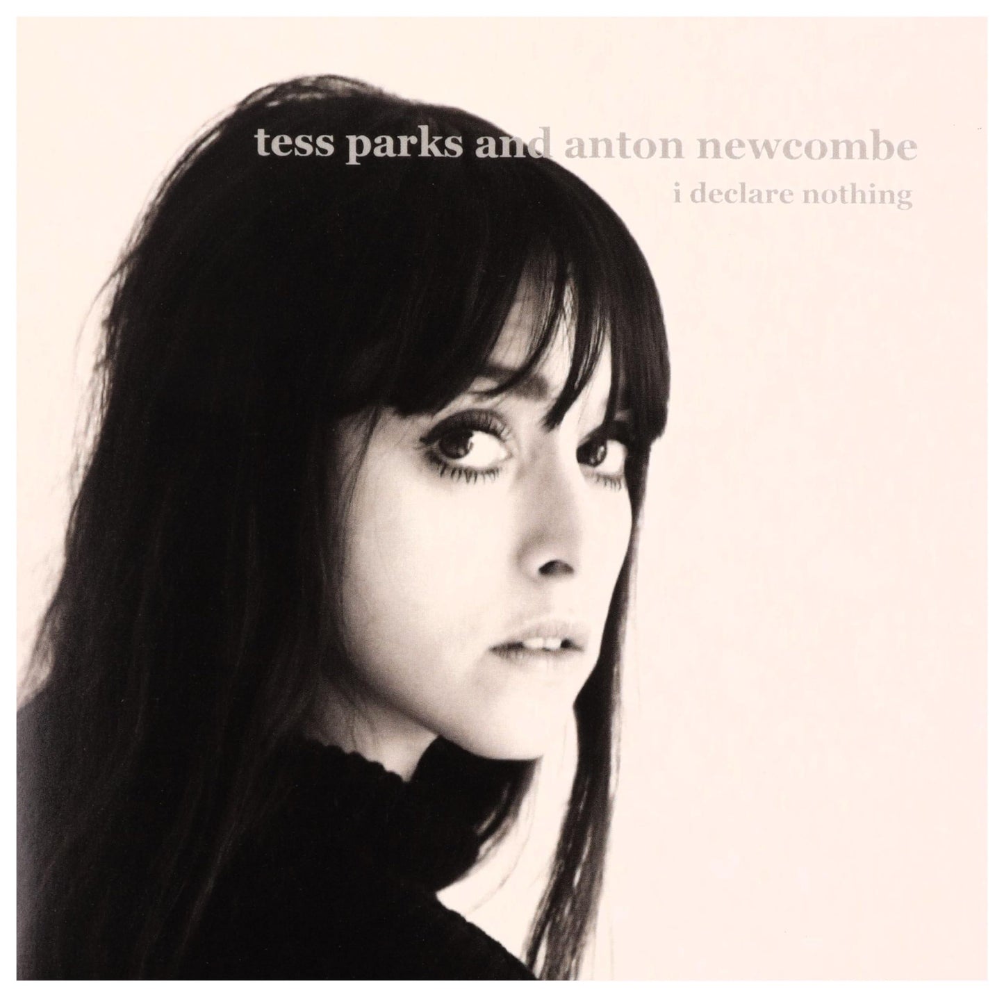 Tess Parks And Anton Newcombe - I Declare Nothing - Cd