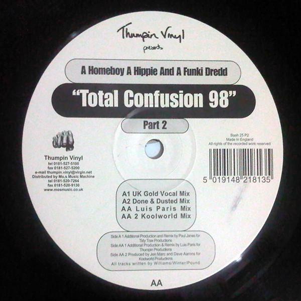 A Homeboy, A Hippie & A Funki Dredd - Total Confusion '98 Part 2 - 12 Inch