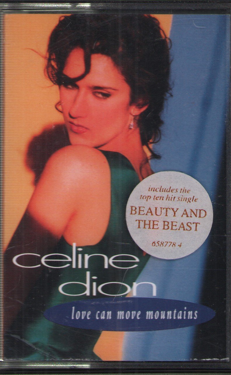 Céline Dion - Love Can Move Mountains - Cassette