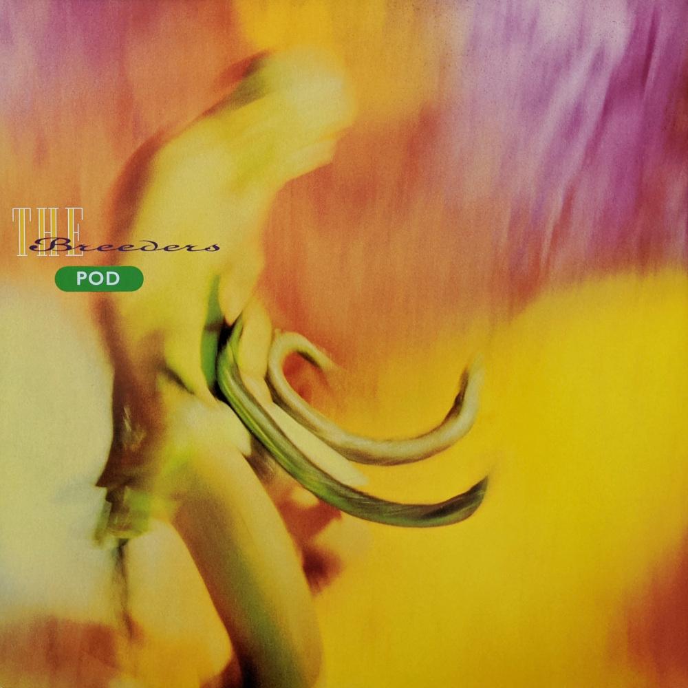 Breeders - Pod - Lp