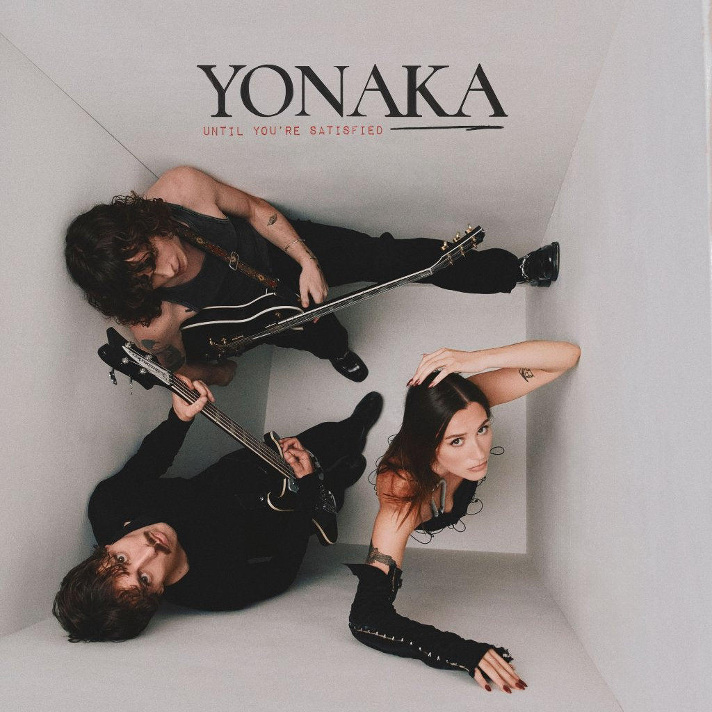 Yonaka - Until You're Satisfied - Lp