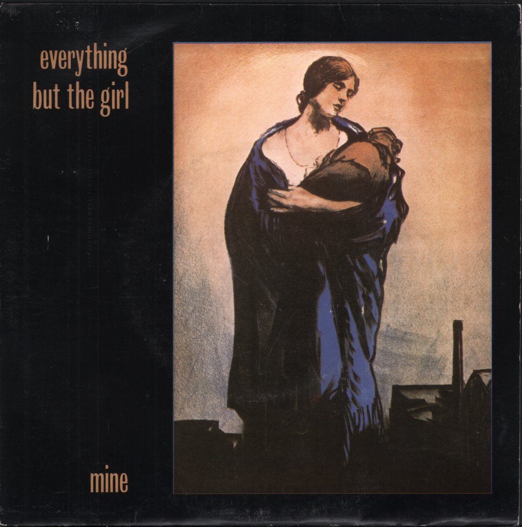 Everything But The Girl - Mine - 7 Inch