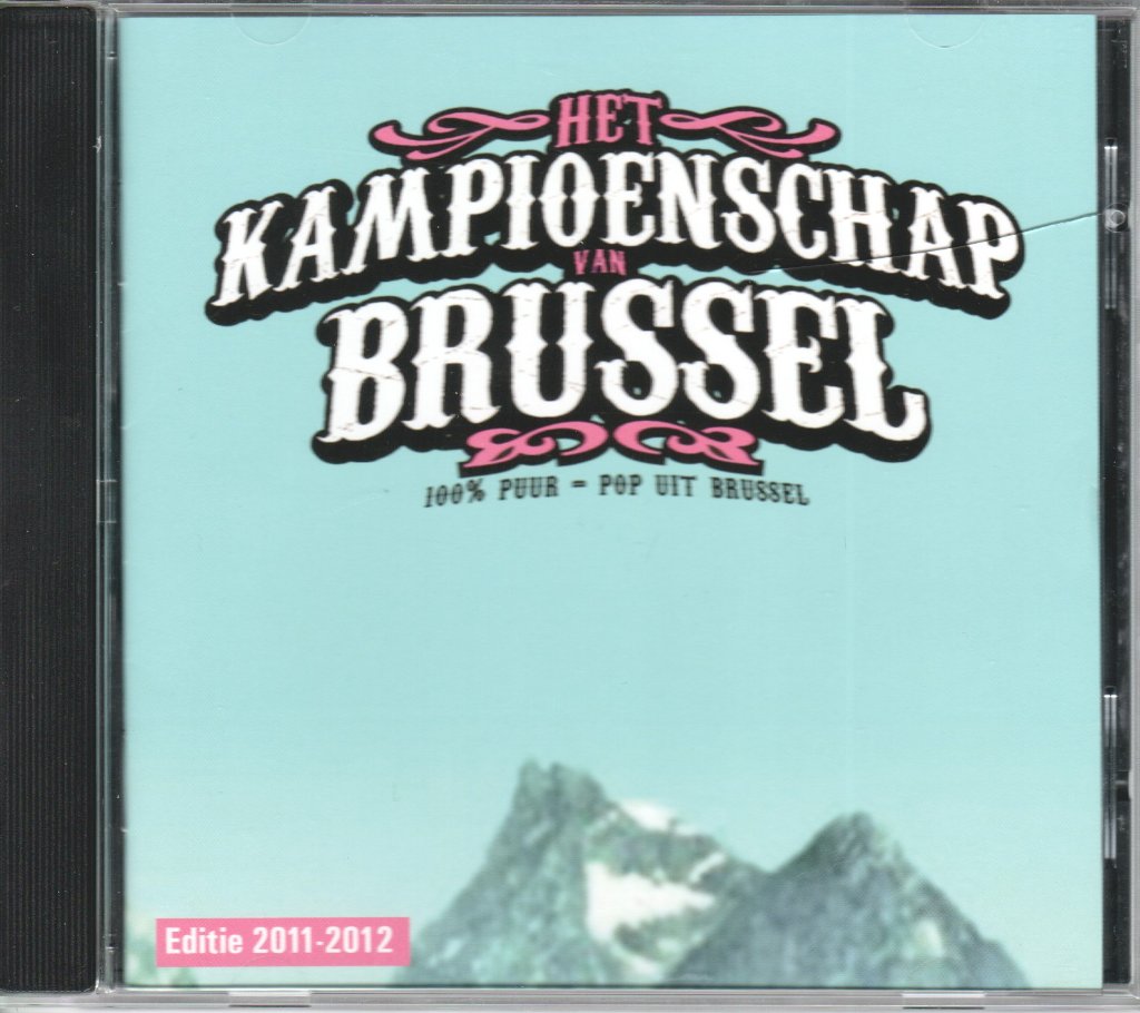 Various Artists - Het Kampioenschap Van Brussel - Editie 2011-2012 - Cd