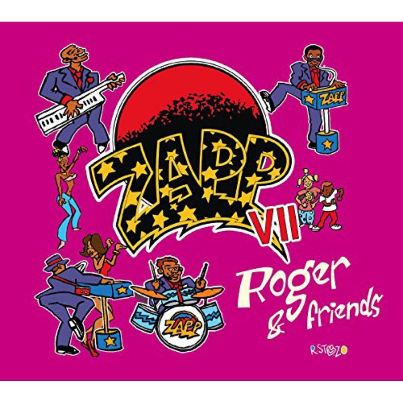 Zapp - Zapp VII Roger & Friends - Cd