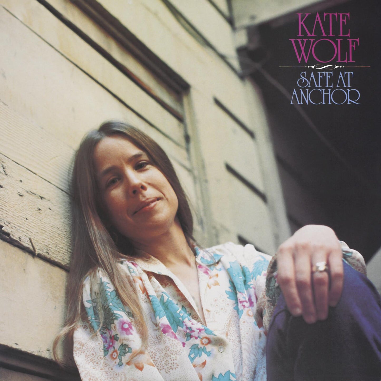 Kate Wolf - Safe At Anchor - Cd