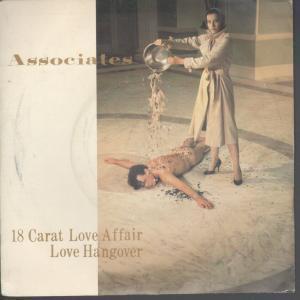 Associates - 18 Carat Love Affair - 7 Inch