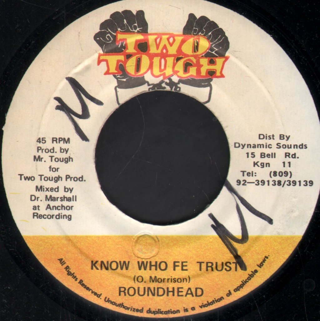 Round Head - Know Who Fe Trust - 7 Inch