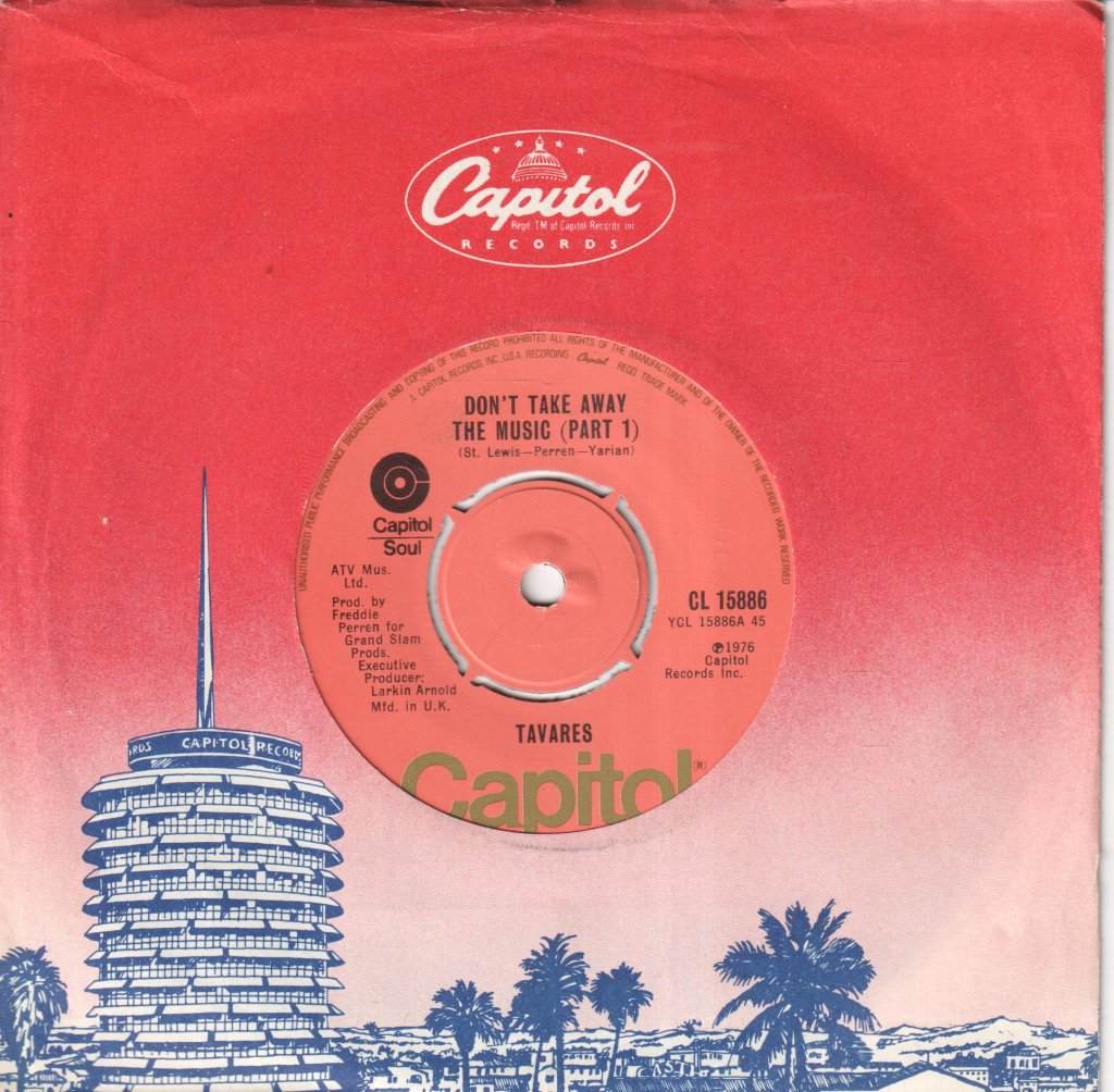 Tavares - Don't Take Away The Music - 7 Inch